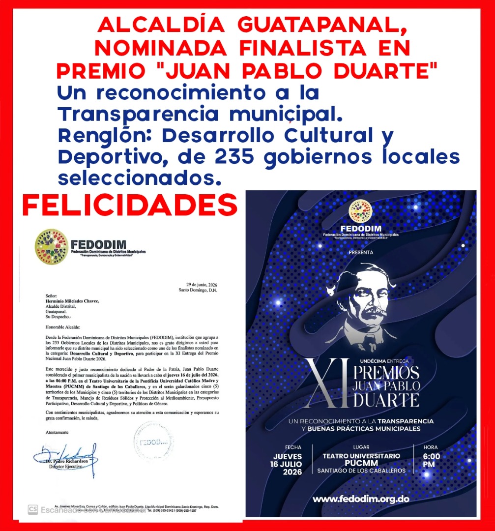 La Alcaldía de Guatapanal es finalista en el Premio «Juan Pablo Duarte